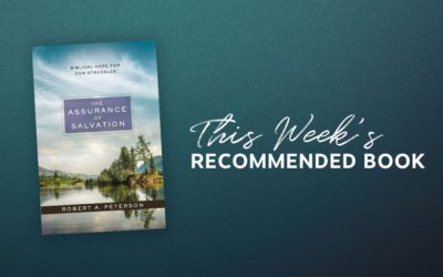 Resource | The Assurance of Salvation: Biblical Hope for Our Struggles