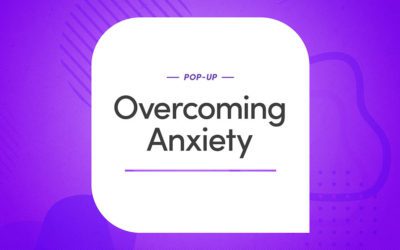 Overcoming Anxiety Pop-Up
