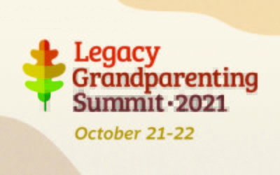 Mark Your Calendars | Legacy Grandparenting Summit