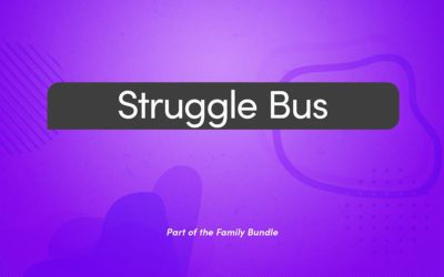 Sermon Series | Struggle Bus