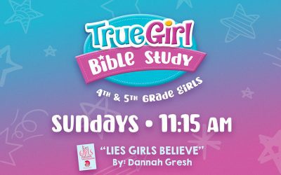 True Girl: A Mother-Daughter Bible Study