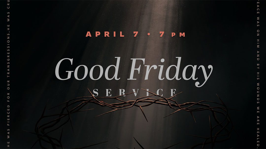 Good Friday Service Bible Center Church Good Friday Service Bible Center Church