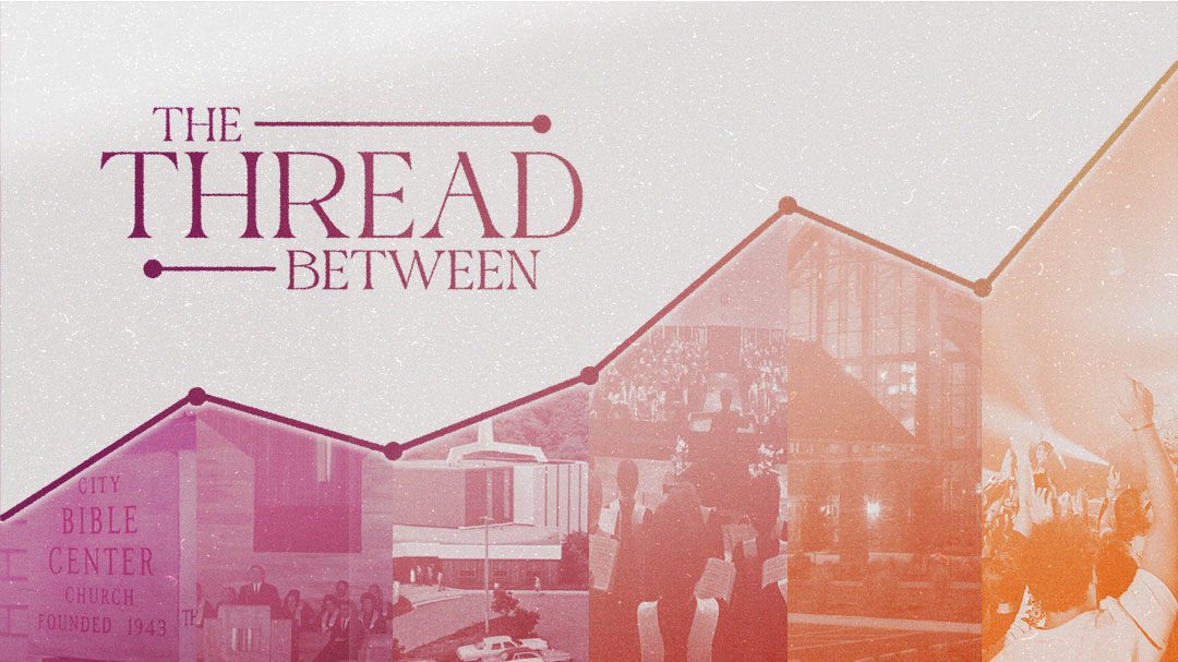 Sermon Series | The Thread Between