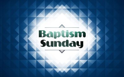 Baptism Sunday (November 12)