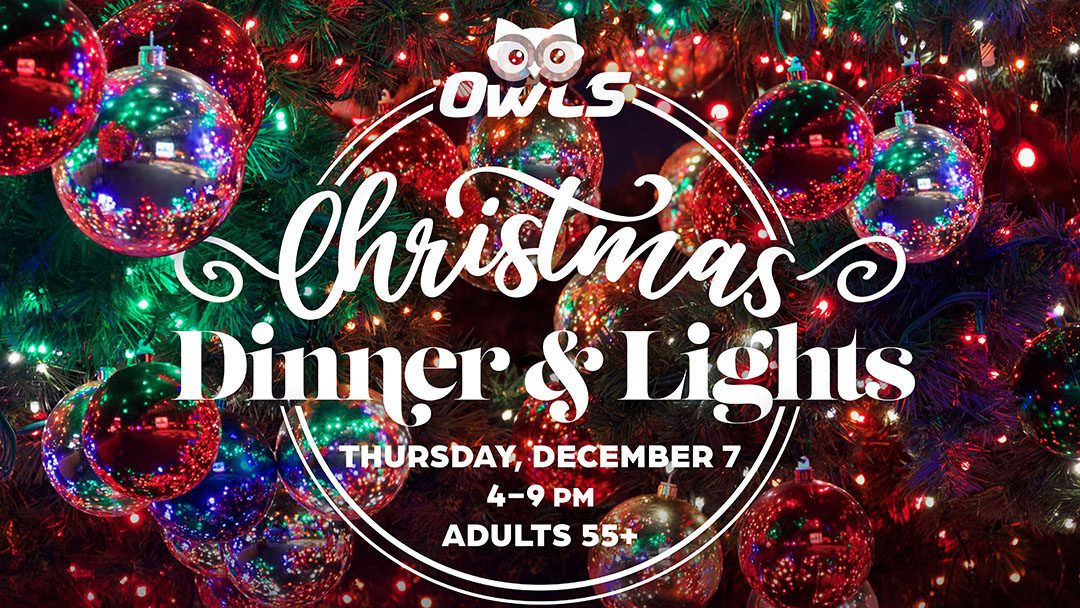 OWLS Christmas Dinner & Lights