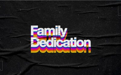 Family Dedication Opportunity