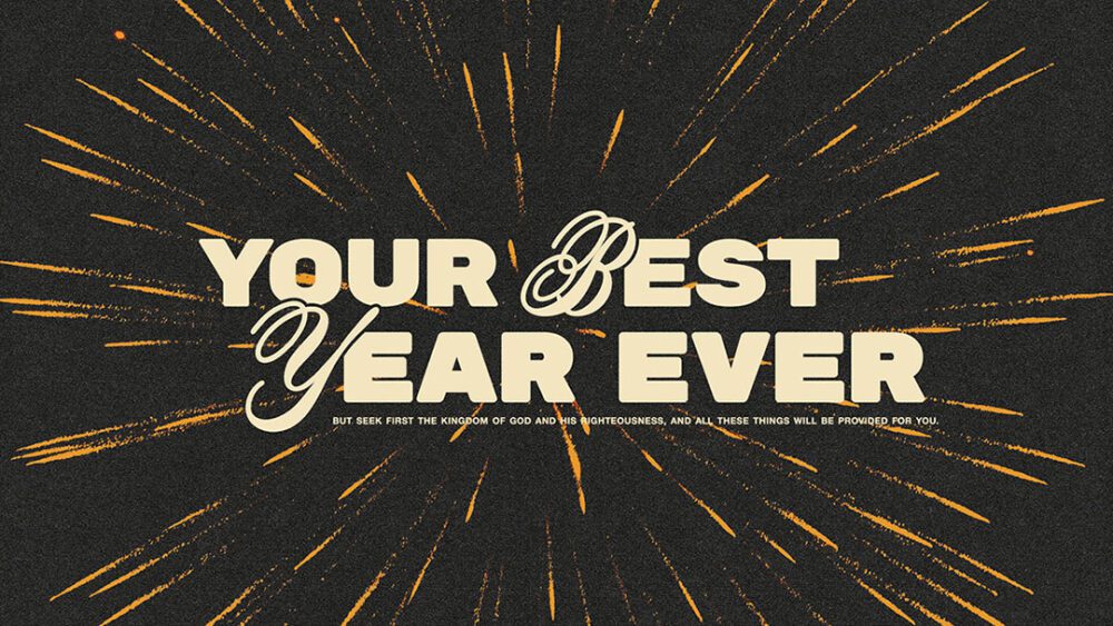 Your Best Year Ever Image