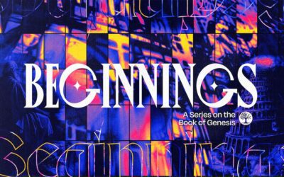 Sermon Series | Beginnings
